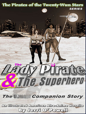 cover image of The Lady Pirate & the Superhero